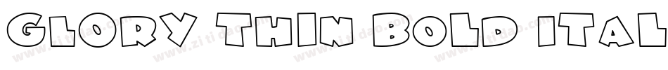 GlOrY ThIn BoLd iTaLiC字体转换